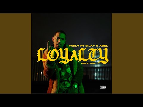 Loyalty (feat. B'jay & Abiel)