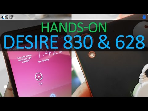 HTC Desire 830 and Desire 628 Hands-on Overview