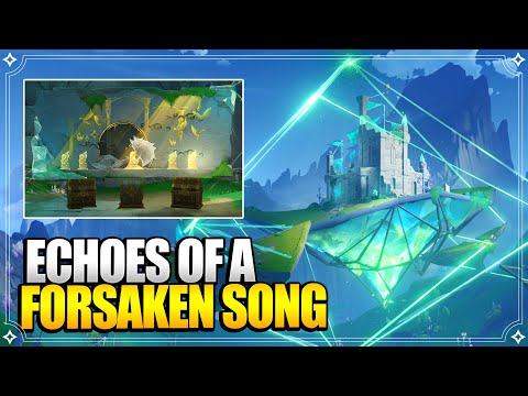 Echoes of a Forsaken Song | World Quests & Puzzles【Genshin Impact】