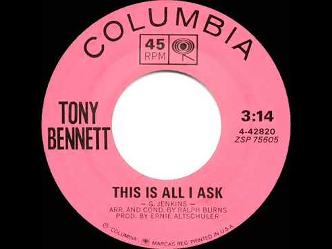 1963 Tony Bennett - This Is All I Ask