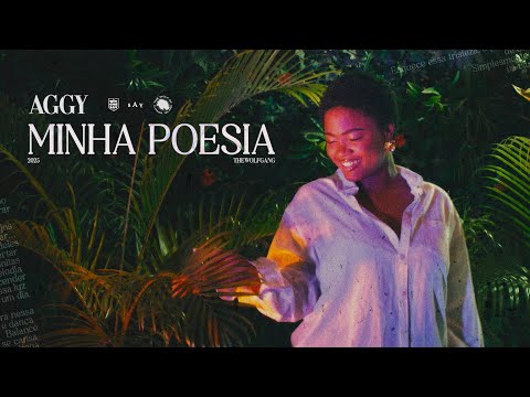 Aggy - Minha Poesia (Vídeo)