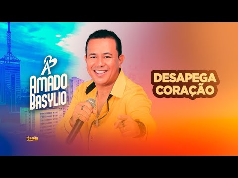 Desapega Coração - Amado Basylio | Tô Na Mídia Music