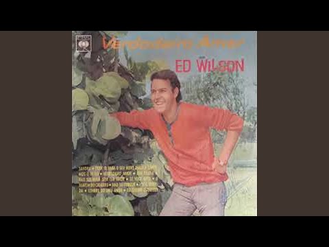 Se Ela Não Serve Pra Você, Também Não Serve Pra Mim - Ed Wilson