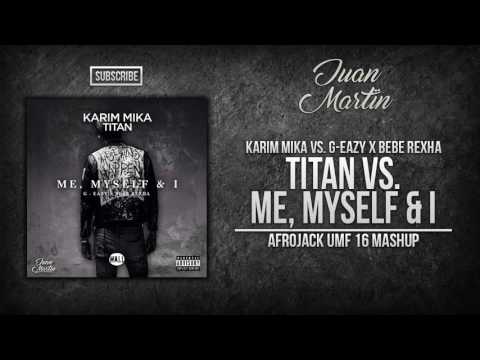Titan vs. Me, Myself & I (Afrojack UMF 16 Mashup)