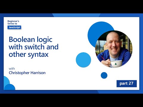 Boolean logic with switch and other syntax 27 of 51 | JavaScript for Beginners