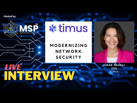 LIVE INTERVIEW: Timus - Modernizing Network Security