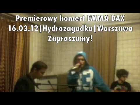 Emma Dax - Uciekający Czas @ Próba przed premierowym koncertem w Warszawie :)
