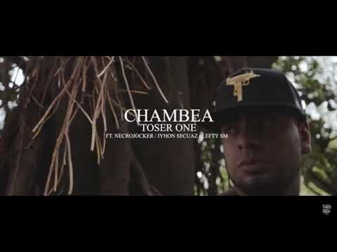 TOSER ONE - LYHON SECUAZ - LEFTY SM - NECROJOCKER - CHAMBEA🇮🇪🇨🇴 - (VIDEO OFICIAL)