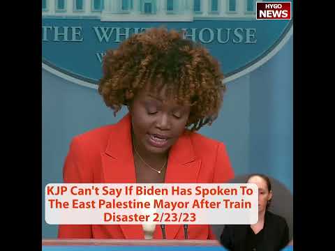 Jean-Pierre Can't Say If Biden Called East Palestine's Mayor After 'Slap in the Face' Remark (February 23, 2023)