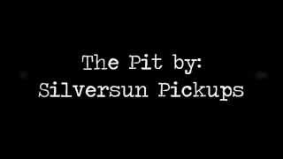 The Pit by Silversun Pickups (Lyrics)