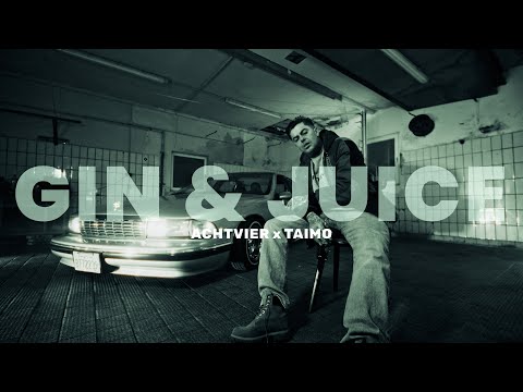 AchtVier feat. TaiMO - GIN & JUICE (prod. Jango , eighty.5 & Joe-L)