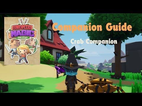 How to Get the Crab Companion in Swords 'n Magic and Stuff | Complete Guide