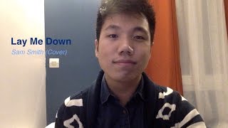 Lay Me Down (Sam Smith) - Cover