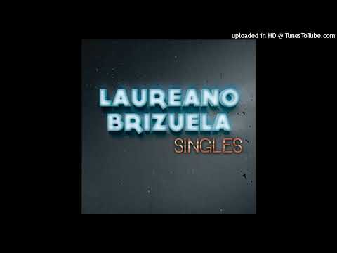 Laureano Brizuela - Sueños Compartidos (Remasterizado) (Audio)