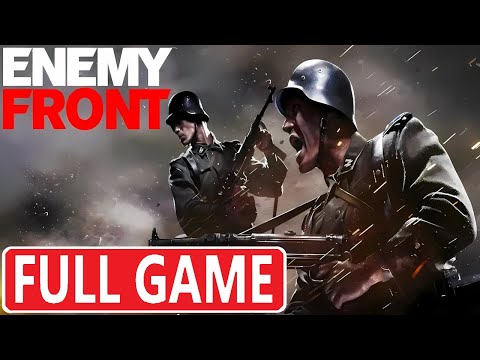 Enemy Front - FULL GAME Walkthrough Longplay