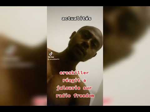 eroskiller réagit a jalousie sur radio freedom (Actualités) 👋👋👋👋👋👋👋👋👋