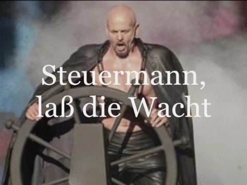Steuermann! Laß die Wacht! - Der Fliegende Holländer