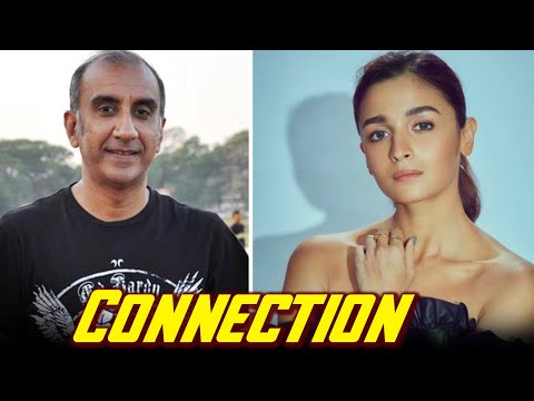Alia Bhatt & Milan Luthria - Bollywood Family Connections