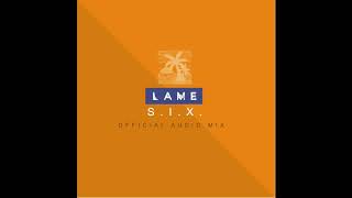 Midnasty - LAME (S.I.X. Remix)
