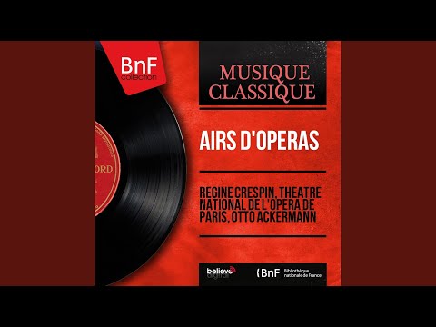 Guillaume Tell, Act II: "Il s'éloigne enfin... " & "Sombre forêt" (Mathilde) (French Version)