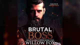 [A Dark Mafia Romance] Brutal Boss by Willow Fox 📖 Romance Audiobook