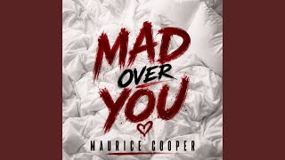 MAD OVER YOU