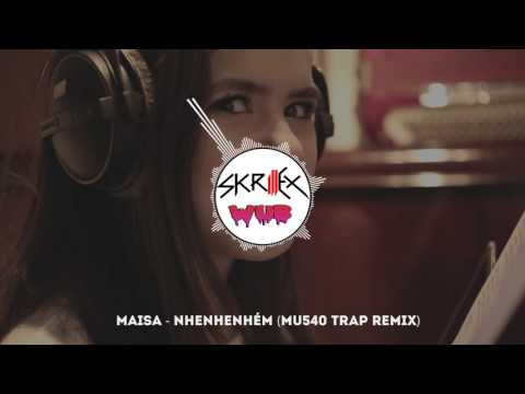 Marisa - Nhenhenhem (Mu540 Trap Remix)