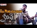 Raa Mundadugeddam Full Song Kanche Movie Songs Varun Tej Pragya Jaiswal Chirrantan Bhatt