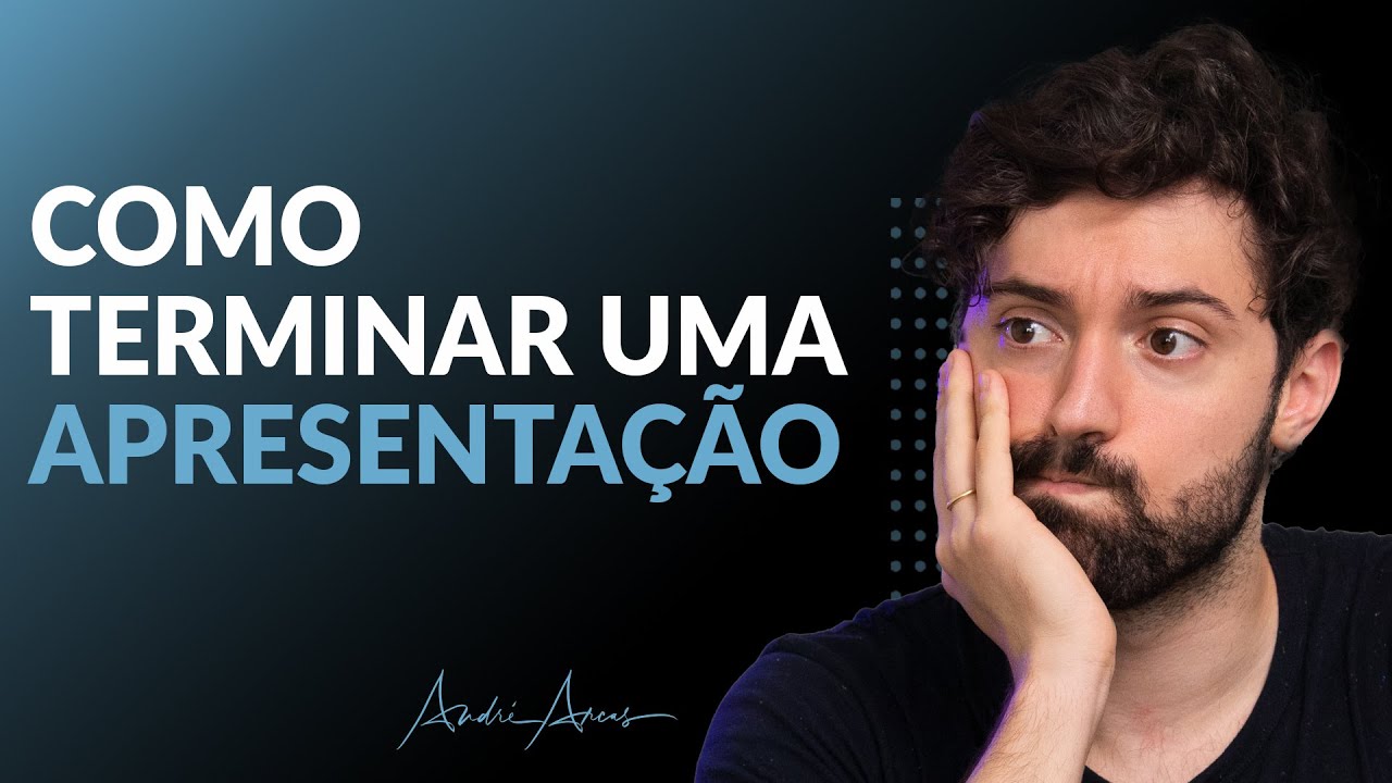 COMO FINALIZAR UMA APRESENTAÇÃO