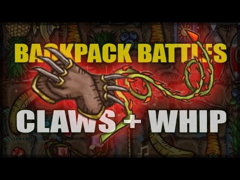 BACKPACK BATTLES: Claws + Thorn Whip is a HOT MESS, But One with Potential?