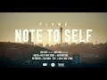 FLVME NOTE TO SELF OFFICIAL MUSIC VIDEO