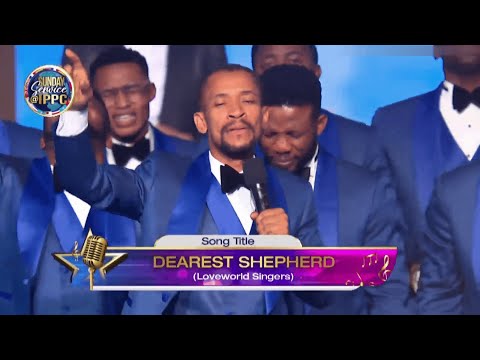Dearest Shepherd - Loveworld Singers & Eli J #PraiseService #LIVE #IPPC