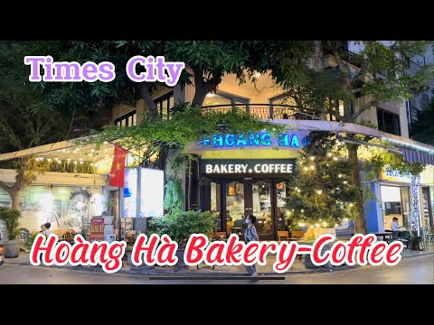 Comentário: Hoàng Hà Bakery-Coffee I Times City I Hà Nội I Vietnam I Thang Vu