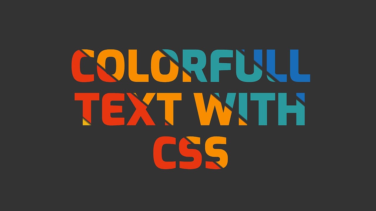 Multi-color Text CSS - How to Create Colorful Text Using only HTML & CSS
