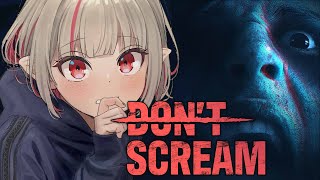 〖DON'T SCREAM〗 叫んだら終わる？！ホラーゲーム 〖にじさんじ￤魔界ノりりむ〗