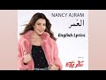 Nancy Ajram El Omr English Lyrics