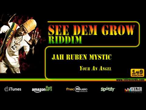 JAH RUEBEN MYSTIC "Your an Angel" - See Dem Grow Riddim (149 Records) - OFFICIAL VIDEO