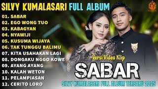 Download lagu Album Silvy Kumalasari Feat Sadewok ||  SABAR - EGO WONG TUO  - Campursari Full Album Terbaru 2025 mp3