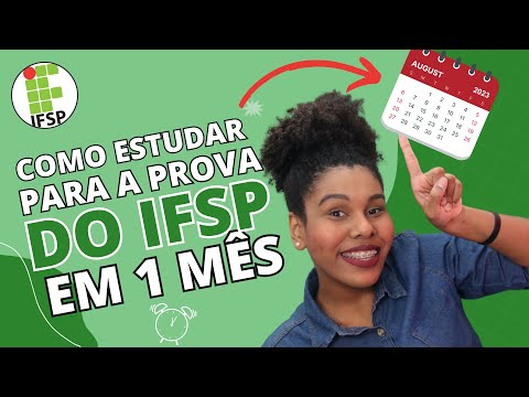 IFSP 2022 - Como estudar para a prova do IFSP em 1 mês