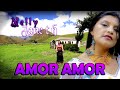 Nelly Janeth - Amor amor - Videoclip