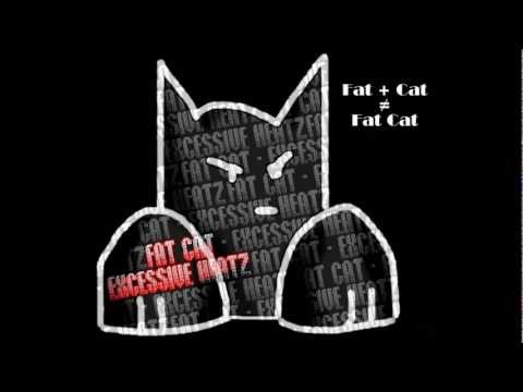 Fat Cat - To Be