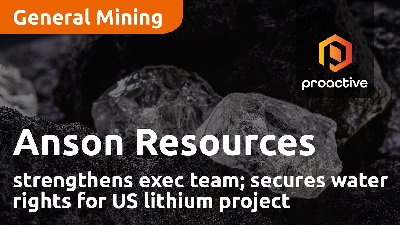 Anson Resources strengthens exec team; secures water rights for US lithium project