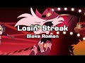 Blake Roman - Losin' Streak (Lyrics)