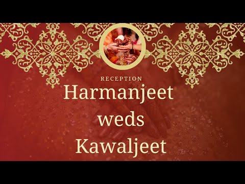 Reception ceremony// Harmanjeet weds kawaljeet// 26/10/2025