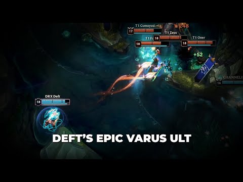 Deft's Epic Varus Ult | DRX Deft