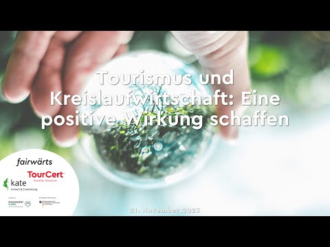 , title : 'fairwärts Web-Seminar | Tourismus und Kreislaufwirtschaft: Eine positive Wirkung schaffen'