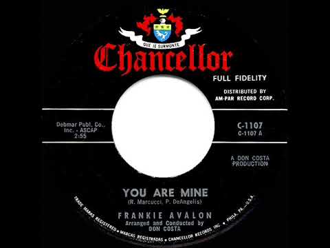 1962 HITS ARCHIVE: You Are Mine - Frankie Avalon