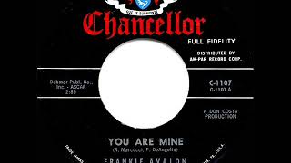 1962 HITS ARCHIVE: You Are Mine - Frankie Avalon