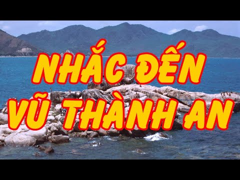 Nhắc Đến Vũ Thành An (Anh Đức & Trần Trung Chính) - Tài Nguyễn Diễn Đọc