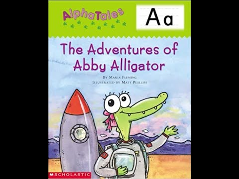 AlphaTales Letter A: The Adventures of Abby Alligator